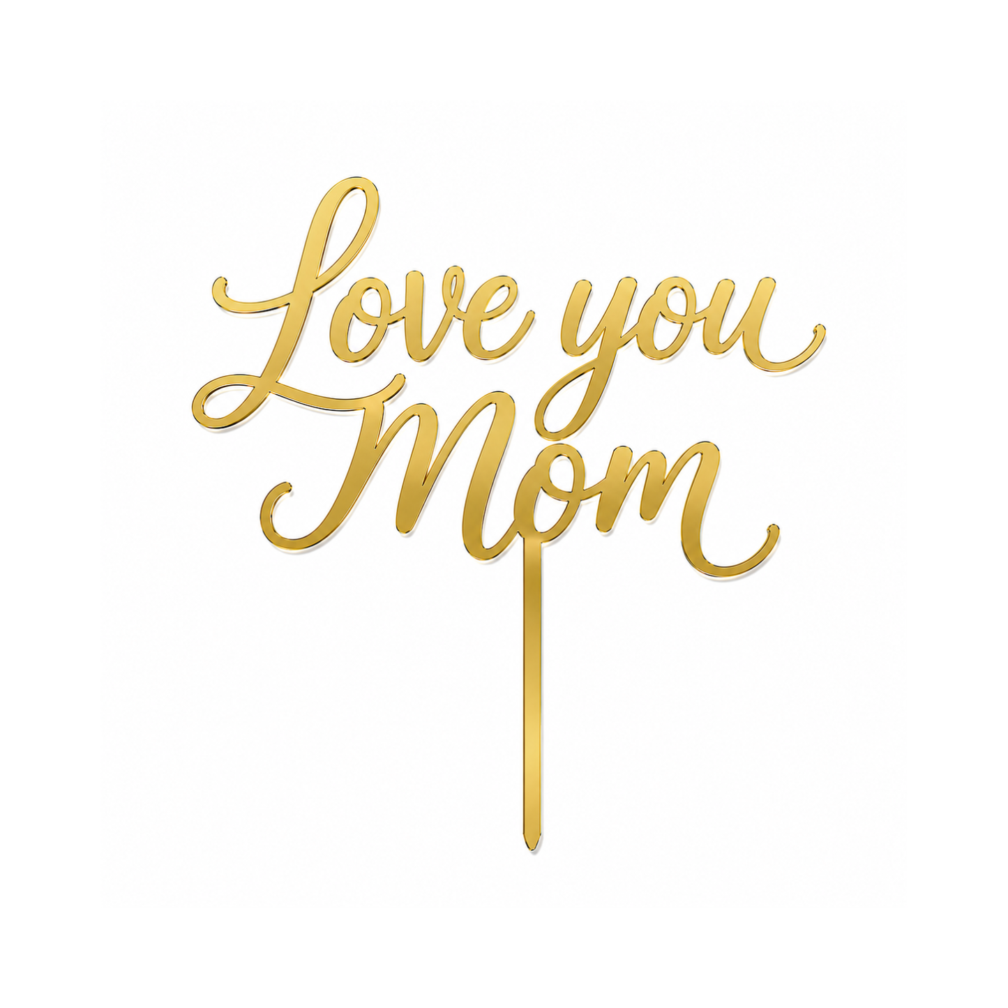 Love You Mom Topper